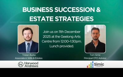 Event: Simic Financial x Harwood Andrews on Succession Planning, Improving Business Value, Wills & Estates Planning and more
