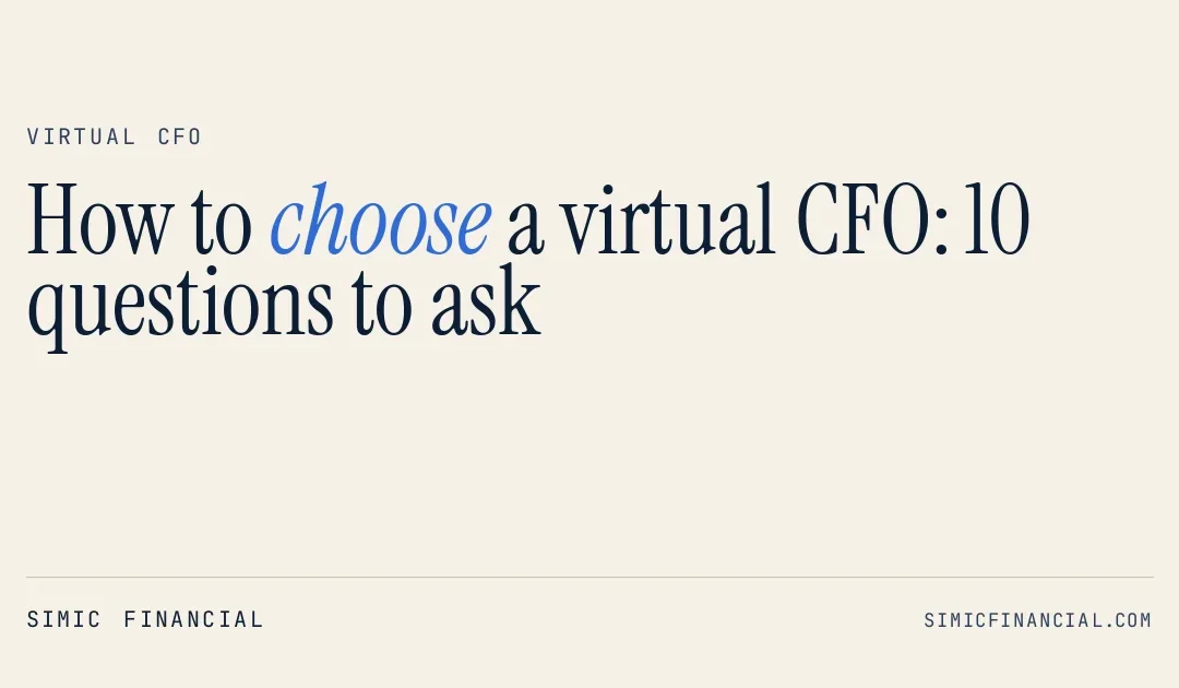 How to choose a virtual CFO: 10 questions to ask