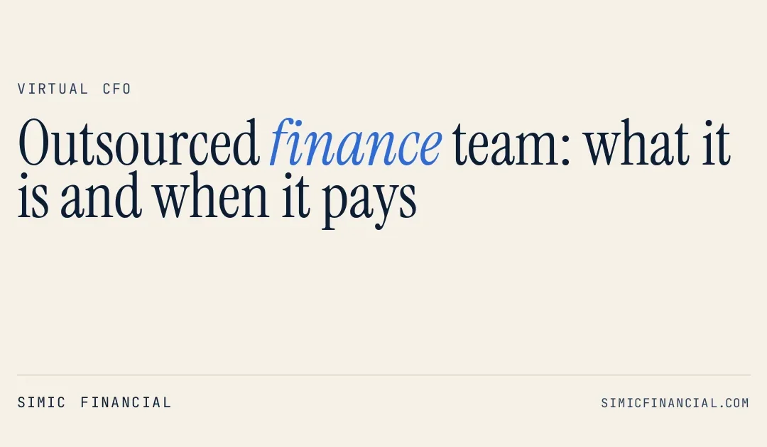 Outsourced finance team: what it is and when it pays